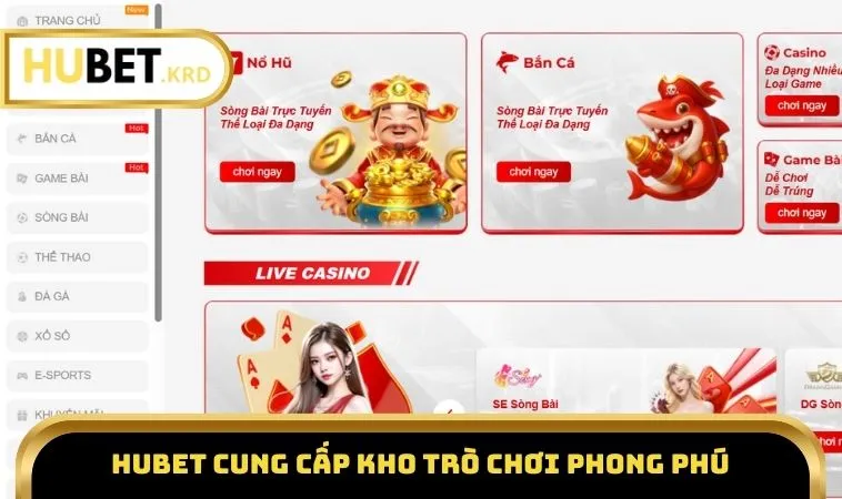 Home 21 HUBET cung cấp kho trò chơi phong phú