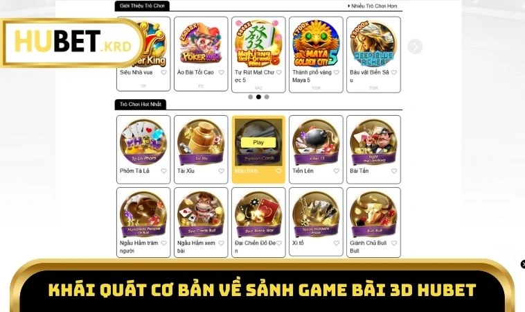 Game Bài 3D HUBET 1 Khái quát cơ bản về sảnh game bài 3D HUBET