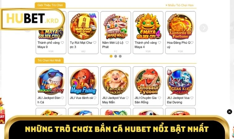Bắn Cá HUBET 3 Những trò chơi bắn cá HUBET nổi bật nhất